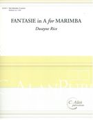 Fantasie In A : For Marimba.