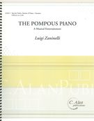 Pompous Piano - A Musical Entertainment : For Violin, Clarinet, Piano and Narrator.