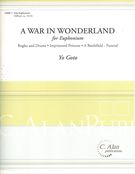 War In Wonderland : For Euphonium.