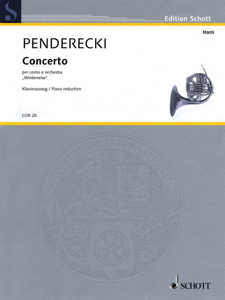 Concerto : Per Corno Ed Orchestra (Winterreise) (2007/08/Rev. 2009) - Piano reduction.