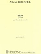 Trio, Op. 40 : For Flute, Viola and Cello.