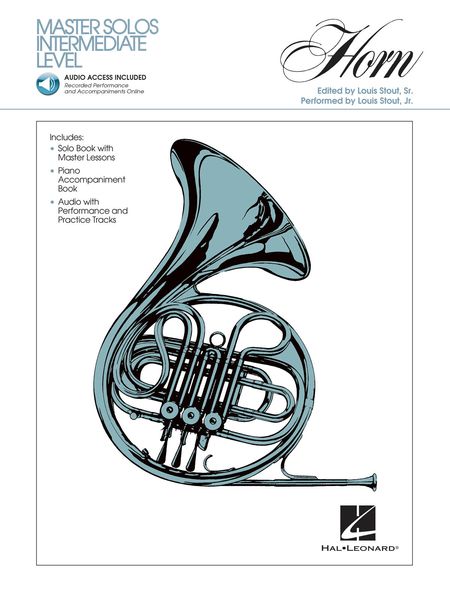 Master Solos For Horn : Intermediate Level / edited by Louis Stout, Jr.