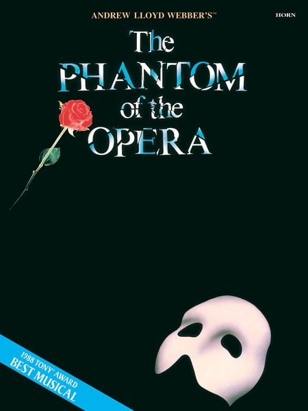Phantom Of The Opera : For Horn.