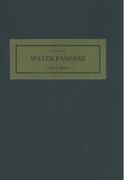 Water Fanfare : For Concert Band.