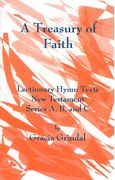 Treasury Of Faith : Lectionary Hymns - New Testament, Series A, B, and C.