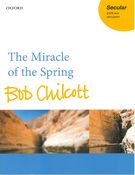 Miracle Of The Spring : For SATB and Percussion (2014).