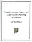 Empreintes Dans l'Apres Midi (Afternoon Footprints) : For Solo Marimba (2013).