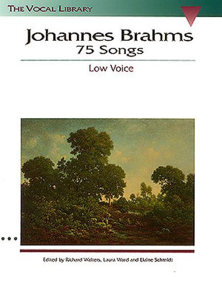 Songs (75) : For Low Voice and Piano / Ed. by Richard Walters, Laura Ward & E.Schmidt.