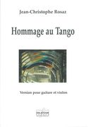 Hommage Au Tango : Version Pour Guitare Et Violon.