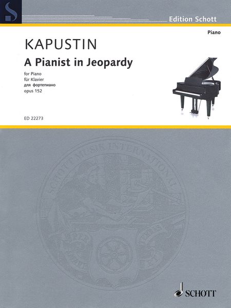 A Pianist In Jeopardy, Op. 152 : For Piano.