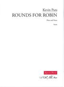 Rounds For Robin : For Flute and Piano (2014).