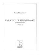 Five Songs Of Remembrance : For Baritone and Piano (2008/2013).