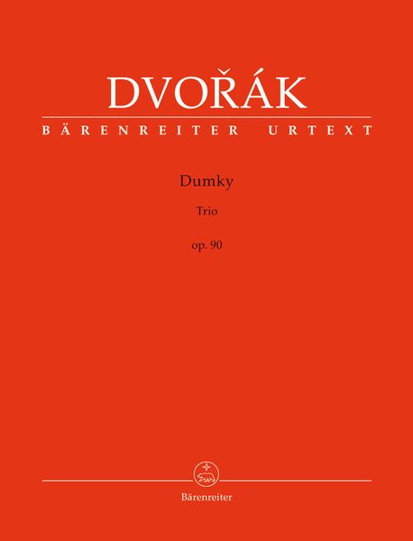 Dumky, Op. 90 : Trio For Piano, Violin and Violoncello / edited by Christoph Flamm.