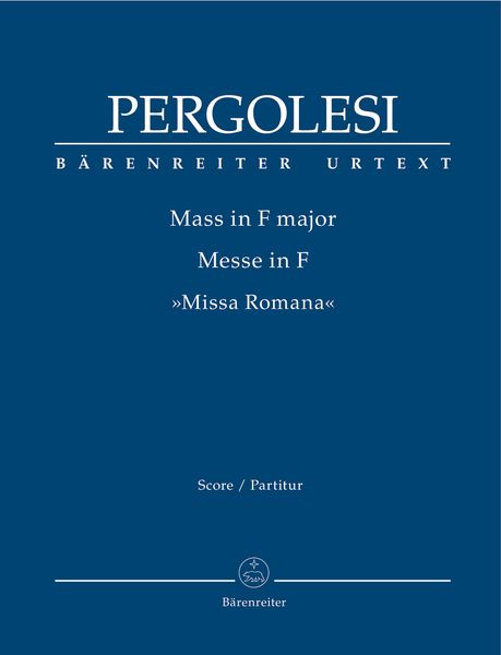 Mass In F Major (Missa Romana) / edited by Malcolm Bruno and Caroline Ritchie.