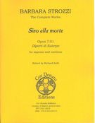 Sino Alla Morte, Op. 7.01 : For Soprano and Continuo / edited by Richard Kolb.