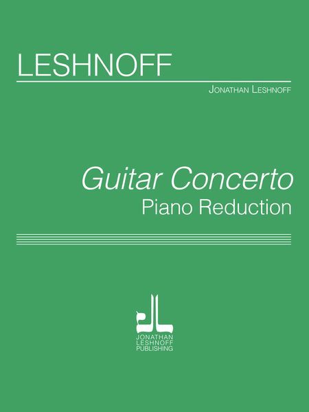 Guitar Concerto : For Guitar and Orchestra - Piano reduction.