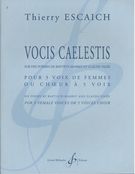 Vocis Caelestis : Pour 5 Voix De Femmes Ou Choeur A 5 Voix.