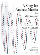 Song For Andrew Martin : For Glockenspiel.