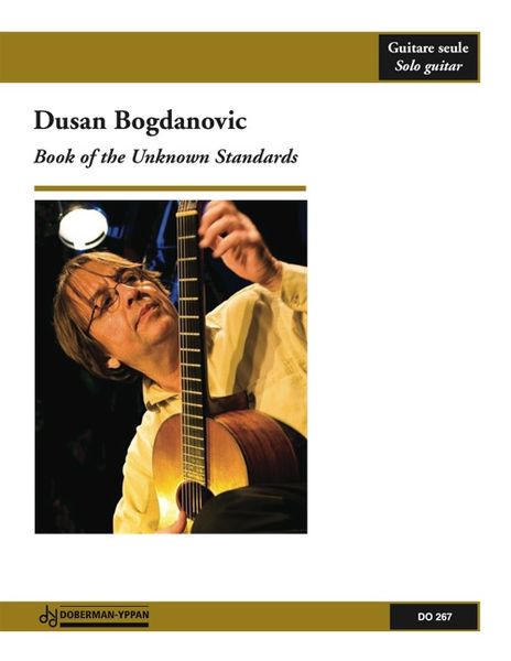 Book Of The Unknown Standards : For Solo Guitar.