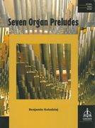 Seven Organ Preludes.