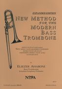 New Method For The Modern Bass Trombone : Single Valve In F (With E Section).