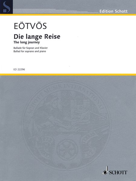 Lange Reise = The Long Journey : Ballad From The Opera The Golden Dragon For Soprano and Piano.