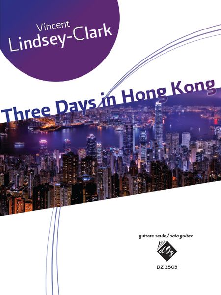 Three Days In Hong Kong : For Solo Guitar.