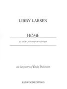 Home : For SATB Chorus and Optional Organ (2013).