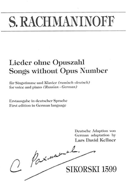 Lieder Ohne Opuszahl = Songs Without Opus Number : For Voice and Piano (Russian-German).