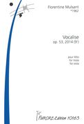 Vocalise, Op. 53 : Pour Alto (2014).