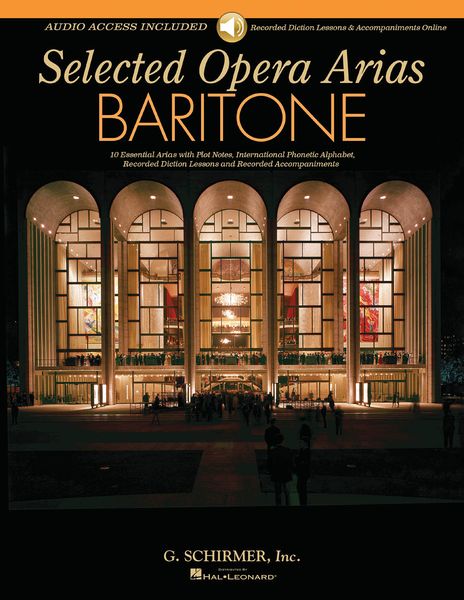 Selected Opera Arias : For Baritone.