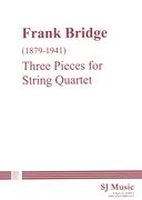 Three Pieces For String Quartet, H43 (1904).