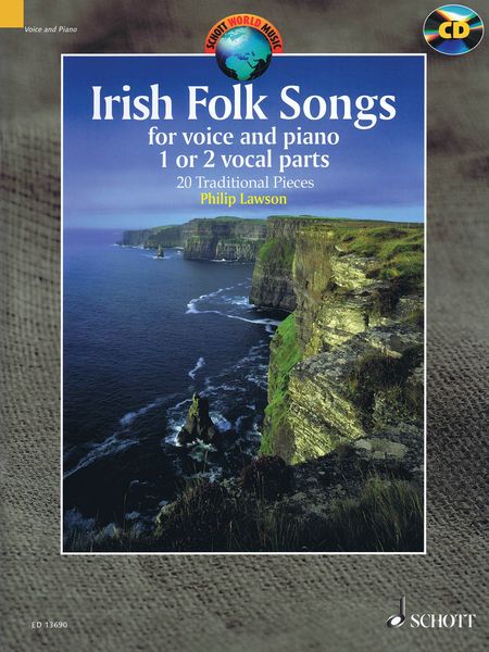 Irish Folk Songs : For Voice and Piano - 1 Or 2 Vocal Parts / edited and arranged by Philip Lawson.