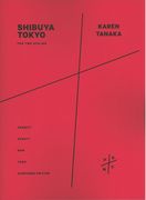 Shibuya Tokyo : For Two Violins (2009).