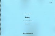Fresh : For Chamber Orchestra (2004).