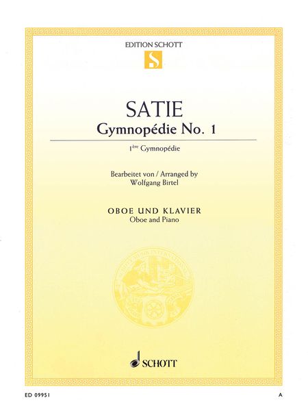 Gymnopedie No. 1 : For Oboe and Piano / arranged by Wolfgang Birtel.