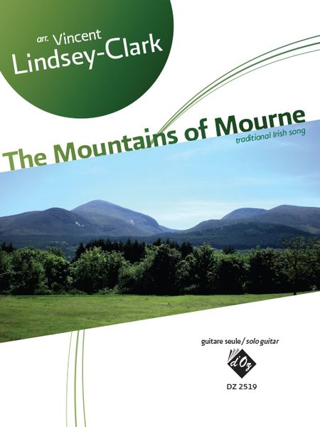 Mountains Of Mourne - Traditional Irish Song : For Solo Guitar.