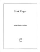 Now Glad Of Heart : For SATB Choir and Flute.