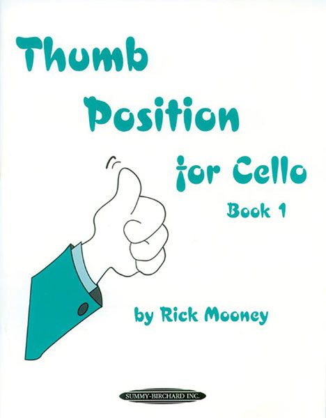 Thumb Position For Cello, Book 1.