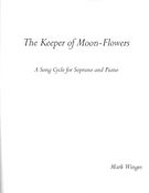 Keeper Of Moon-Flowers : For Soprano and Piano.