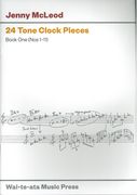 24 Tone Clock Pieces, Book 1 (Nos. 1-11) : For Piano.