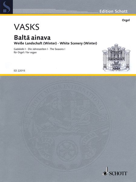 Balta Ainava = White Scenery (Winter) : For Organ / arranged by Talivaldis Deksnis.