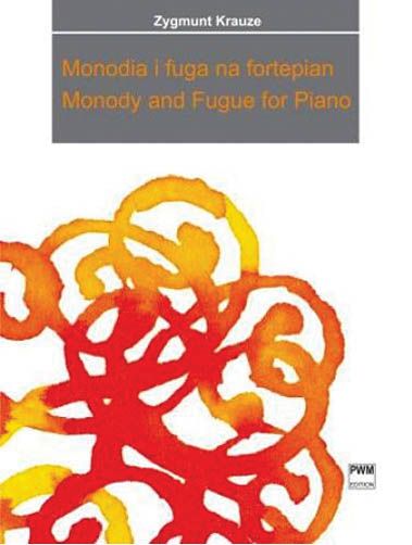 Monodia I Fuga = Monody and Fugue : For Piano.