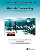 Little Drummer Boy : For Jazz Band / arranged by Gordon Goodwin.