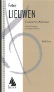 Concerto Alfresco : For Solo Trumpet and Large Orchestra (2013).