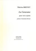 Caravane : Pour Voix Et Piano.