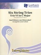 Six String Trios : Trio VI In C Major / arranged by Lynne Latham.