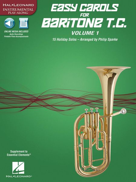 Easy Carols For Baritone T. C, Vol. 1 : 15 Holiday Solos / arranged by Philip Sparke.