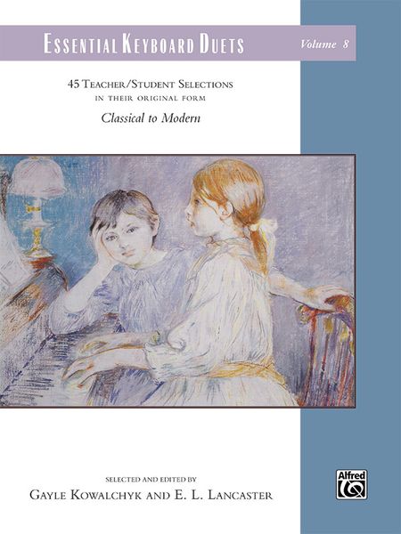 Essential Keyboard Duets, Vol. 8 : 45 Teacher/Student Selections - Classical To Modern.