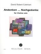 Andenken … Nachgedanke : Für Violine Solo.